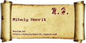 Mihely Henrik névjegykártya